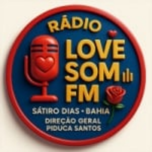 Rádio Love Som FM Sátiro Dias / BA - Brasil